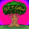 Let it Grow - EP by Omni MC